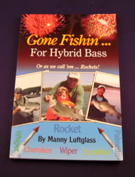 Book - Gone Fishin'.. For Hybrid Stripers