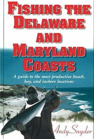 Book - Fishing The Delaware and Maryland Coasts