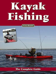 Book - Kayak Fishing: The Complete Guide